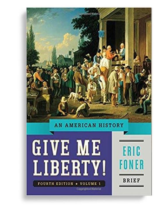Give Me Liberty Eric Foner 3rd Edition Pdf Download ubpdf